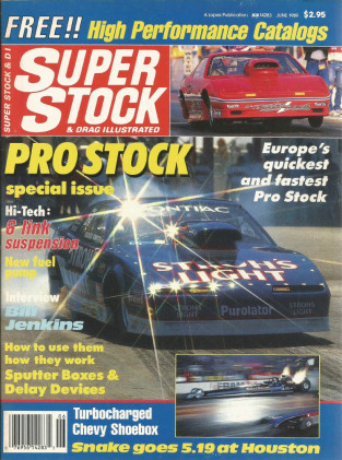 SUPER STOCK 1989 JUNE - MASON, WINTER & SUPER NATS, RICKIE, GRUMP